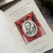 Load image into Gallery viewer, 1852 The Cloister Life of the Emperor Charles V Contemporary Half Leather Binding
