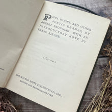 Load image into Gallery viewer, Pippa Passes and Other Poetic Dramas by Robert Browning; Quarter Bound Vellum Book

