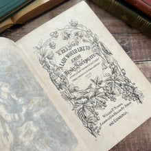 Load image into Gallery viewer, 1874 Things A Lady Would Like To Know by Henry Southgate Mid Victorian Social History
