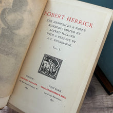 Load image into Gallery viewer, 1891 The Hesperides by Robert Herrick Two Volume Set from the Muses’ Library
