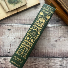 Load image into Gallery viewer, 1900 The Life of Charlotte Bronte by Mrs Elizabeth Gaskell Beautiful Binding
