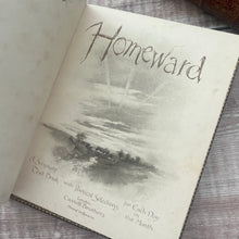 Load image into Gallery viewer, Homeward A Scripture Text Book for Every Day of the Month Antique Illustrated Book
