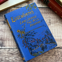 Load image into Gallery viewer, Tales and Stories by Maria Edgeworth; Pretty Cloth Binding Circa 1900
