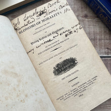 Load image into Gallery viewer, 1814 Blossoms of Morality for the Instruction and Amusement of Young Ladies and Gentlemen
