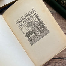 Load image into Gallery viewer, 1919 A Book of Verses for Children Edward Verrall Lucas Beautiful Antique Book
