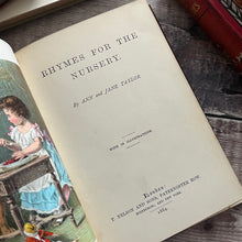 Load image into Gallery viewer, 1884 Rhymes for the Nursery by Ann and Jane Taylor Beautiful Binding
