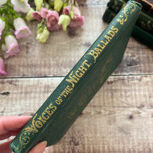 Load image into Gallery viewer, Voices of the Night Ballads and Poems by Henry Wadsworth Longfellow
