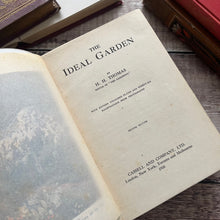 Load image into Gallery viewer, 1910 The Ideal Garden by HH Thomas Late Edwaridan Fine Cloth Binding
