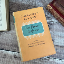 Load image into Gallery viewer, The Female Quixote by Charlotte Lennox 1970 Vintage Hardback with Dust Jacket
