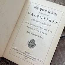 Load image into Gallery viewer, 1880 The Quiver of Love A Collection of Valentine Poetry; Illuminated Plates
