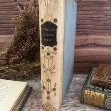 Load image into Gallery viewer, The Poetical Works of Longfellow Beautiful Quarter Vellum Binding
