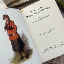 Load image into Gallery viewer, The Girl Without Ambition by Isabel Suart Robson Illustrated Antique Book
