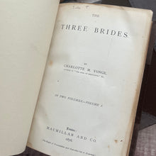 Load image into Gallery viewer, 1876 The Three Brides by Charlotte Yonge; First Edition Two Volume Half Leather (et)
