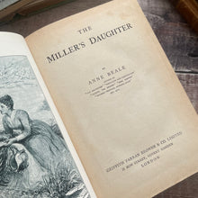 Load image into Gallery viewer, The Miller's Daughter by Anne Beale Pretty Floral Binding Edwardian
