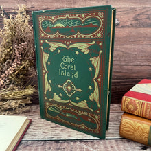Load image into Gallery viewer, 1902 The Coral Island by RM Ballantyne Antique Children's Literature
