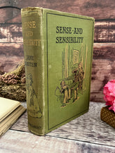 Load image into Gallery viewer, Rare 1901 Sense and Sensibility by Jane Austen; Beautiful Illustrated Edition

