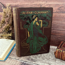 Load image into Gallery viewer, A Fair Claimant by Frances Armstrong Beautiful Pictorial Binding Antique Book
