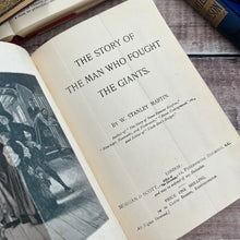 Load image into Gallery viewer, The Story of the Man Who Fought the Giants by W.S.Martin; Stunning Floral Binding

