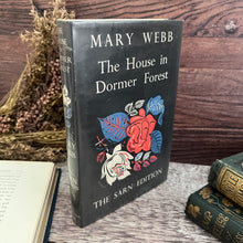 Load image into Gallery viewer, 1951 The House in Dormer Forest by Mary Webb with Dust Jacket Sarn Edition
