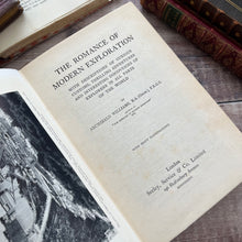 Load image into Gallery viewer, 1926 The Romance of Modern Exploration by Archibald Williams Illustrated Book
