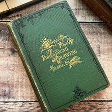 Load image into Gallery viewer, 1876 Hand Book of Foliage and Foreground Drawing; Illustrated Mid Victorian Book
